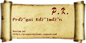 Prágai Kálmán névjegykártya
